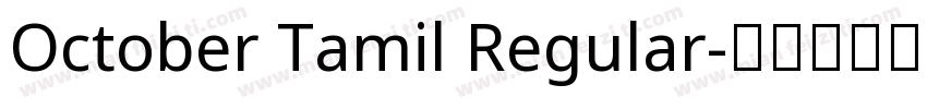 October Tamil Regular字体转换